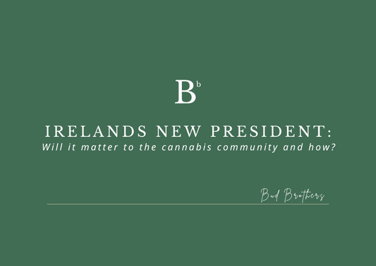IRELANDS NEW PRESIDENT — will it matter to the cannabis community and how?